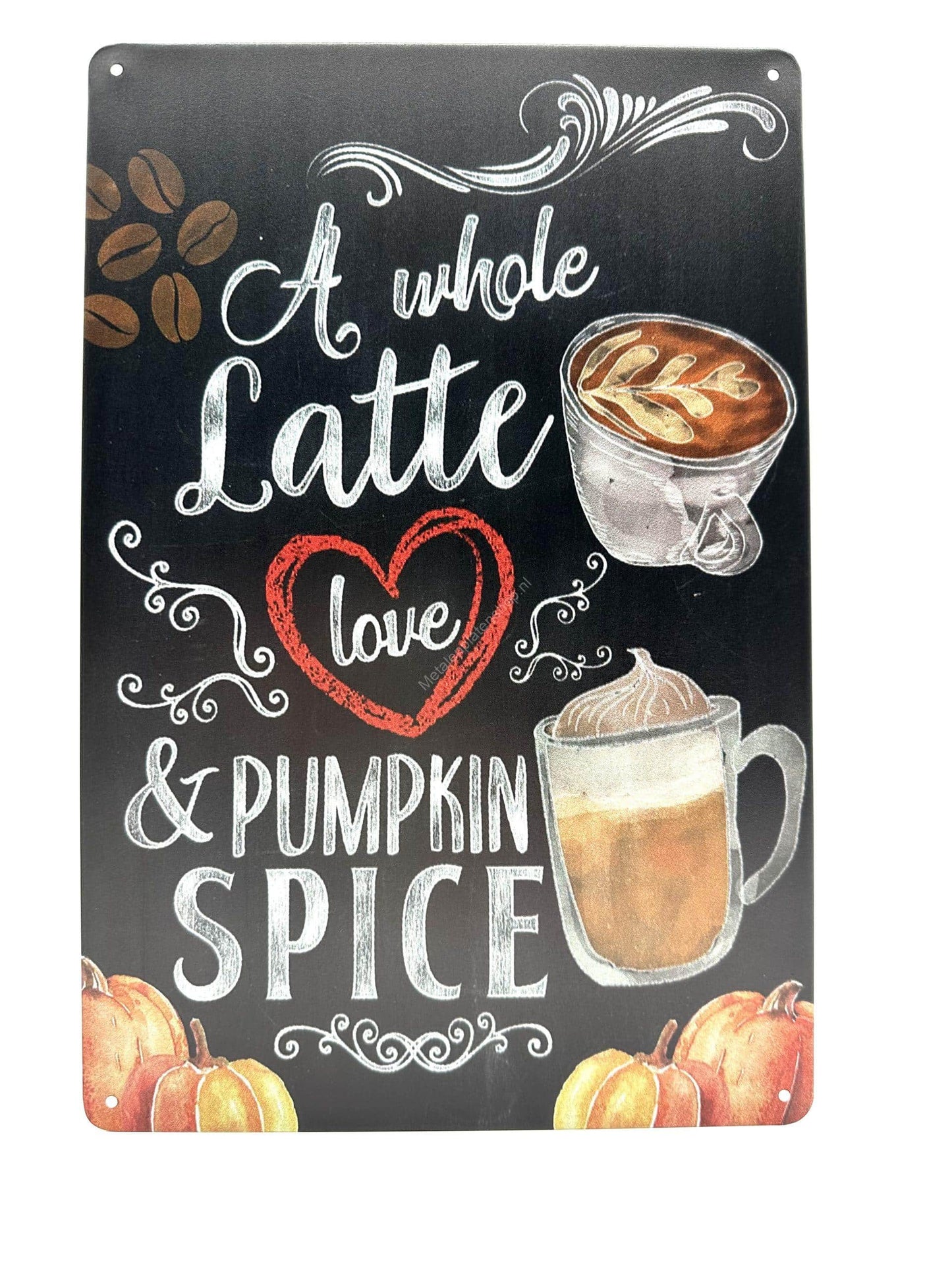 Metal Wall Sign - A Whole Latte