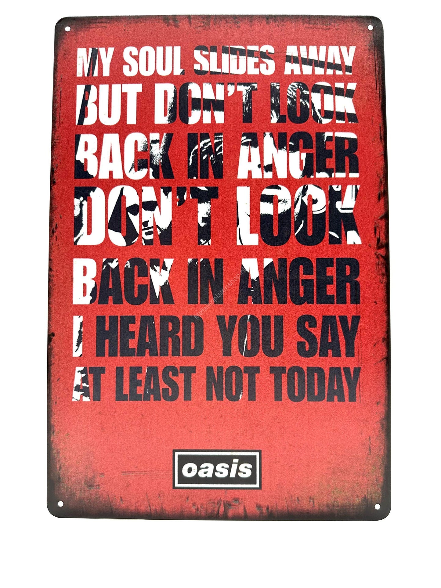 Metalen Wandbord - OASIS - My Soul Slides Away But dont look back