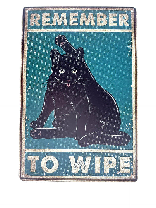 Metalen Wandbord - Remember to wipe