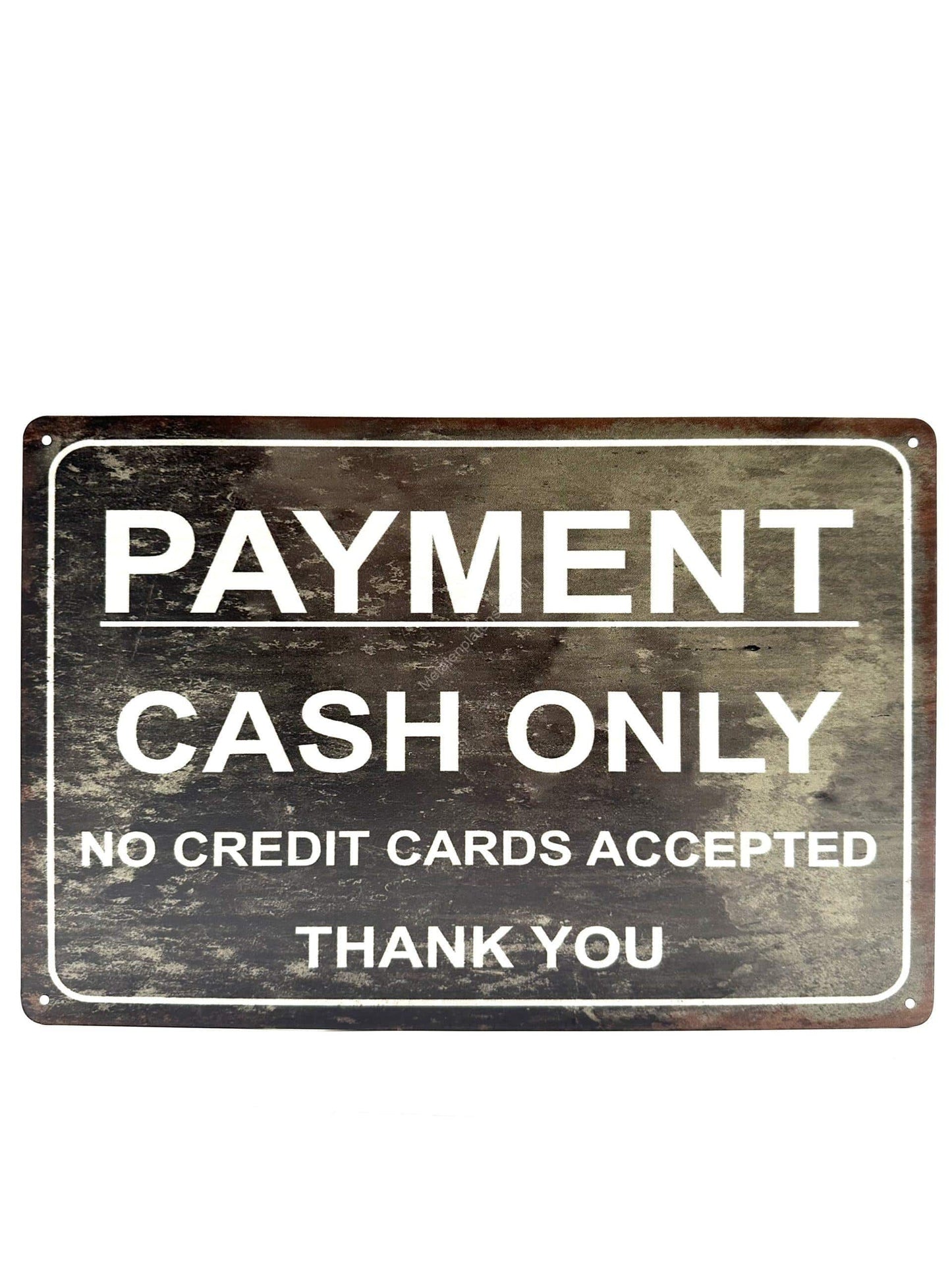 Metal Wall Sign - Payment cash only