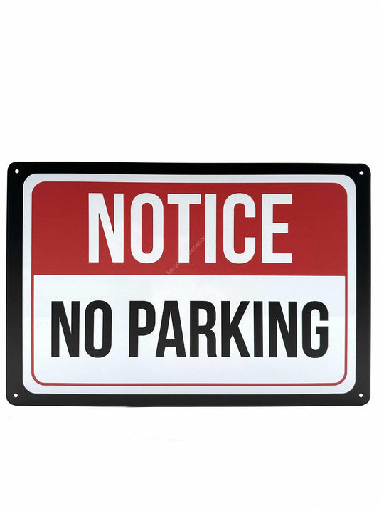 Metalen Wandbord - Notice No Parking