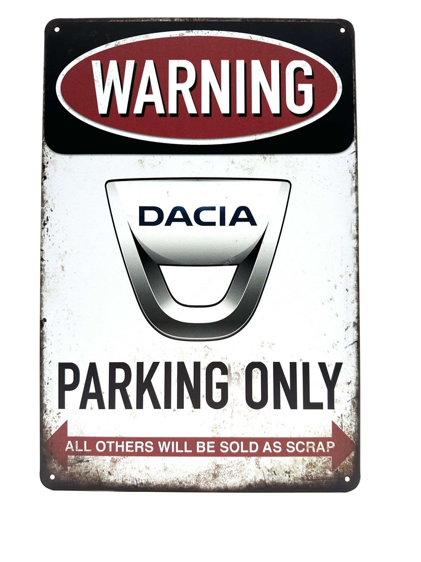 Wandschild aus Metall – Achtung Dacia Parking Only