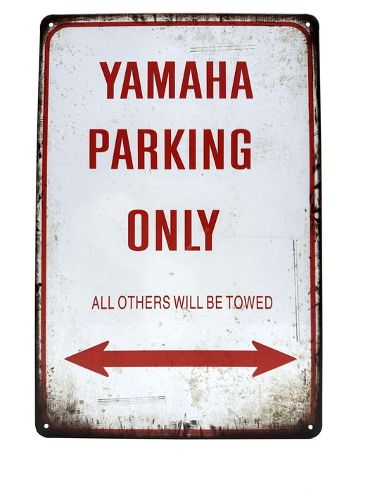 Metal Wall Sign - Yamaha Parking Only