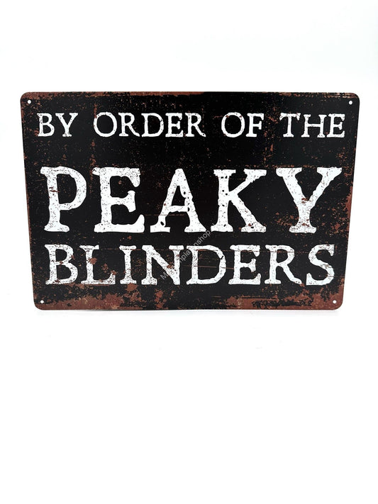 Metalen Wandbord - By Order of the Peaky Blinders