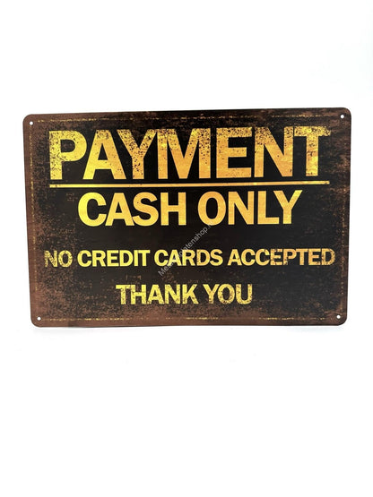 Metalen Wandbord - Payment Cash Only