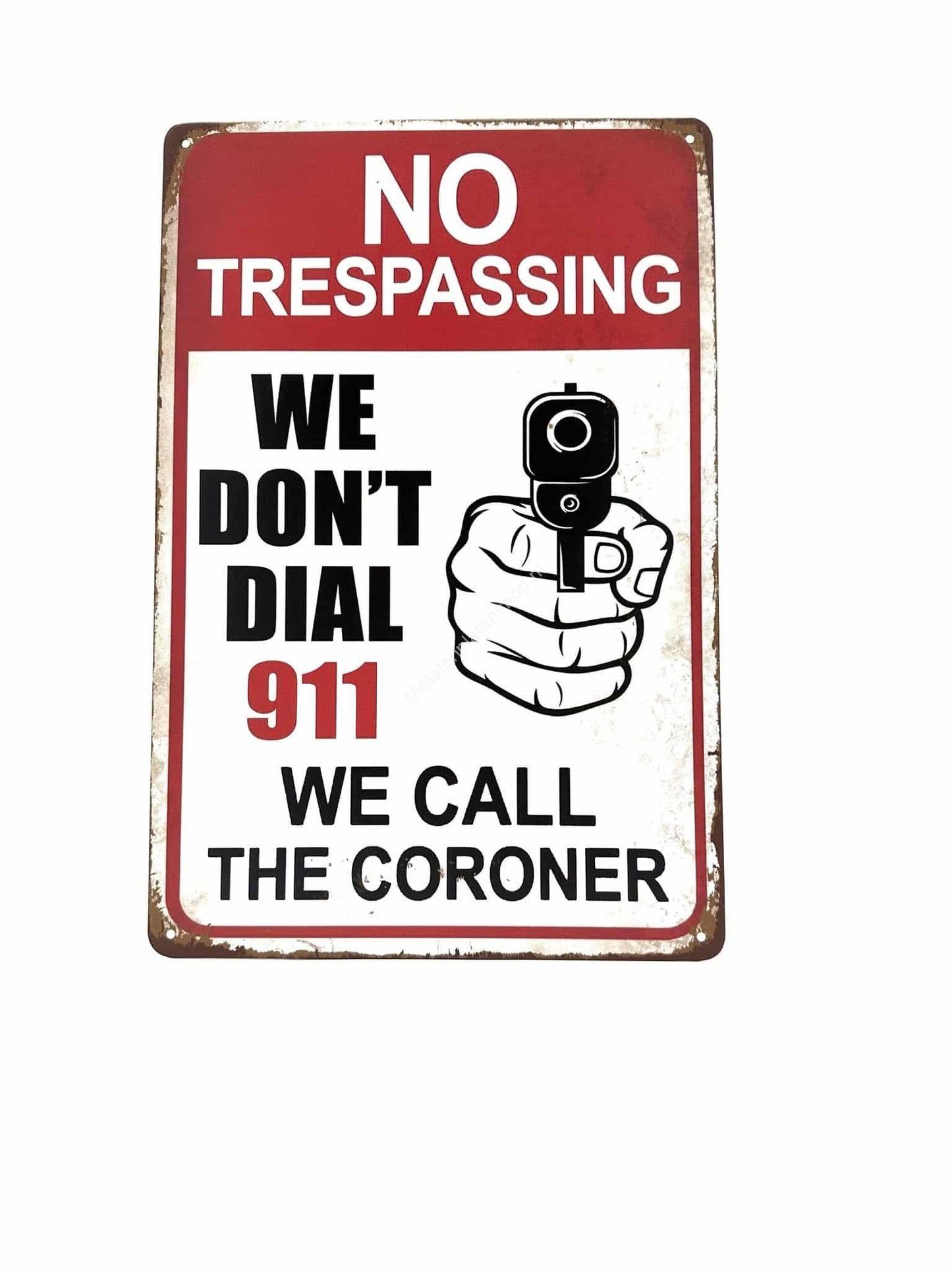 Metalen Wandbord - No Trespassing We Call 911