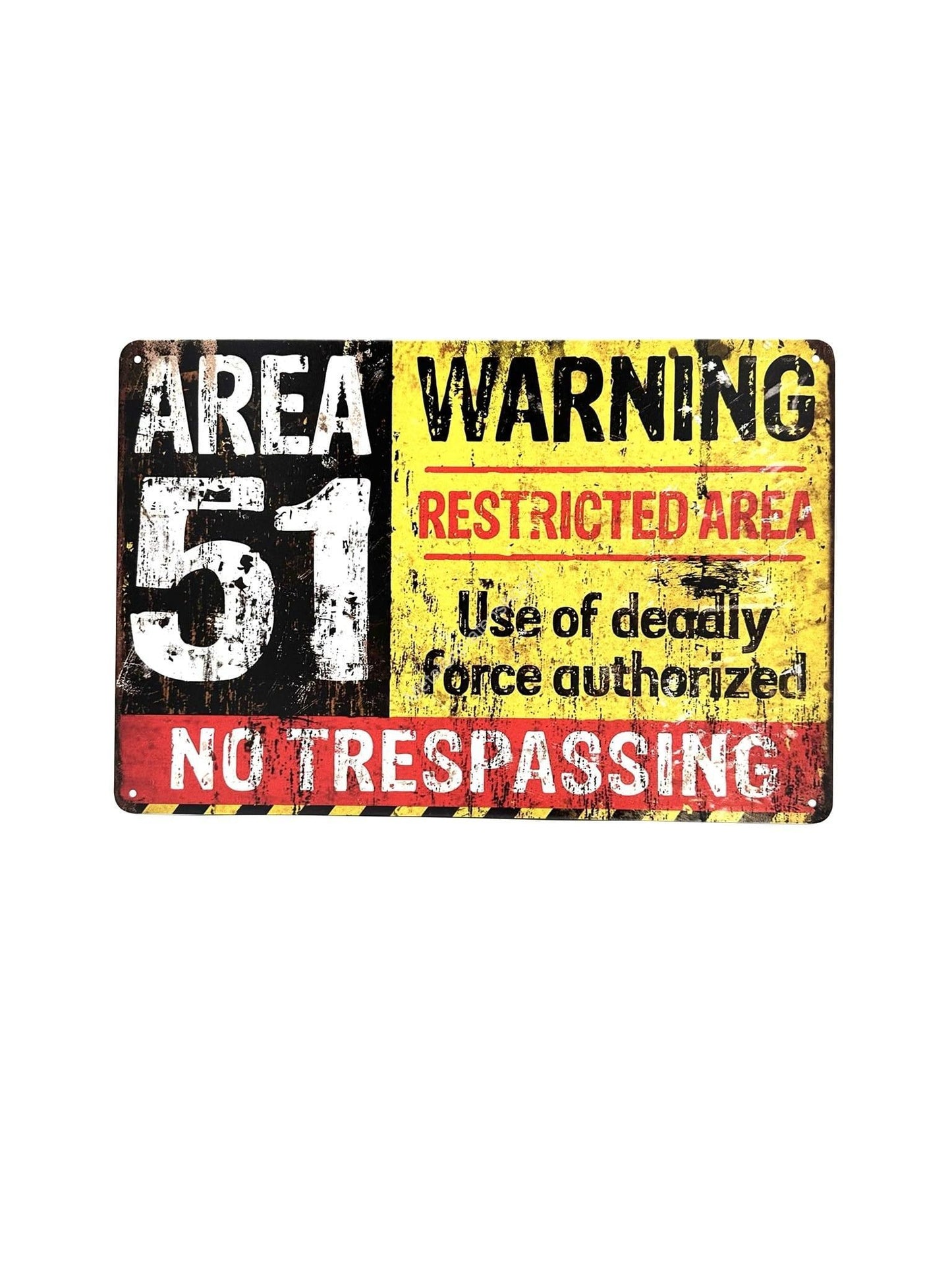 Metal Wall Sign - Area 51 Warning - Warning