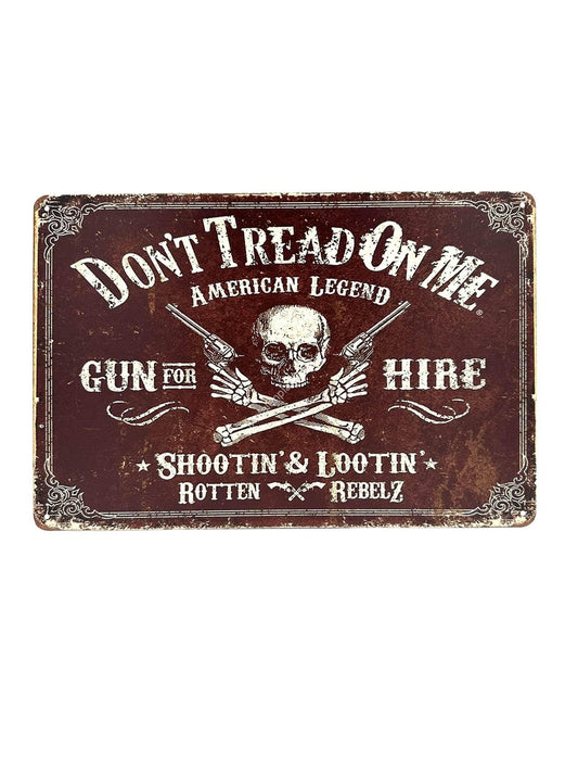 Metal Wall Sign - Don't tread on me American legend