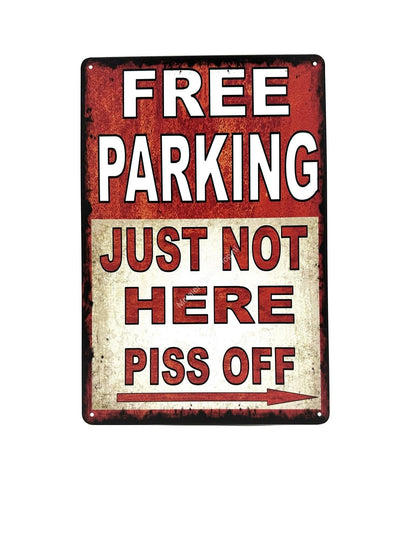 Metalen Wandbord - Free Parking - Just not here - Parkeren