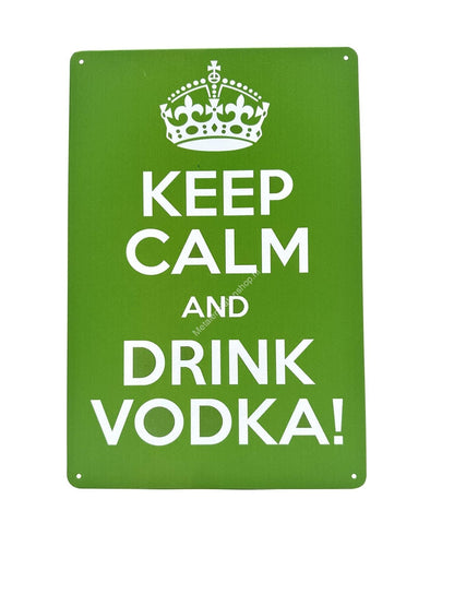 Wandschild aus Metall – „Keep Calm and Drink Wodka“.